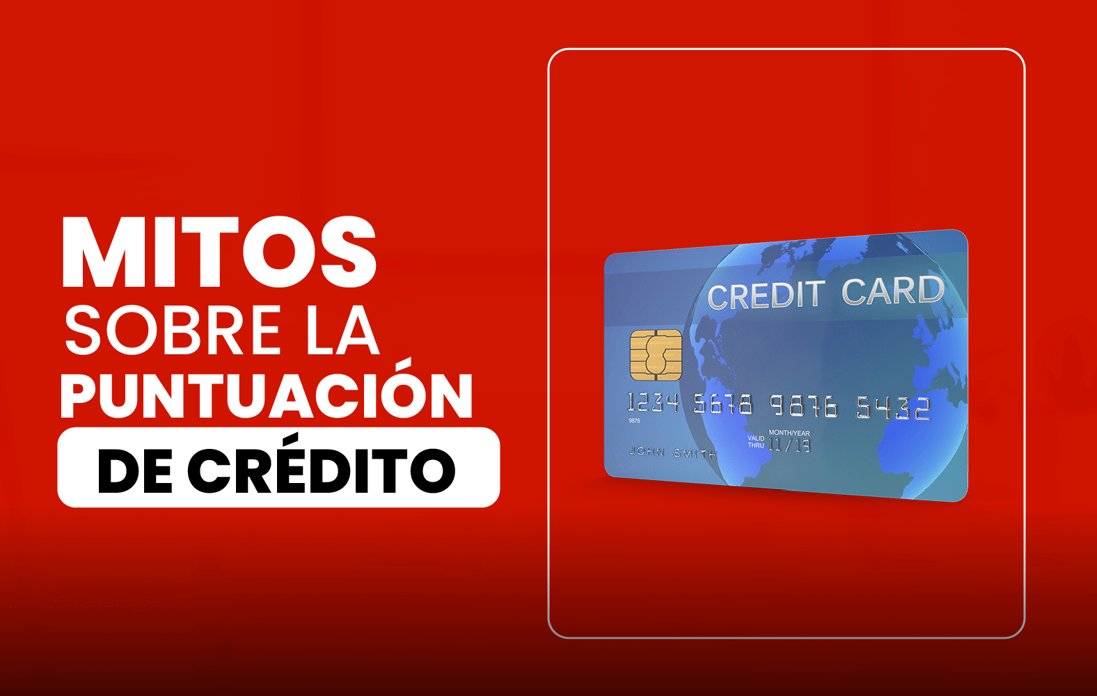 Mitos sobre la puntuación de crédito: